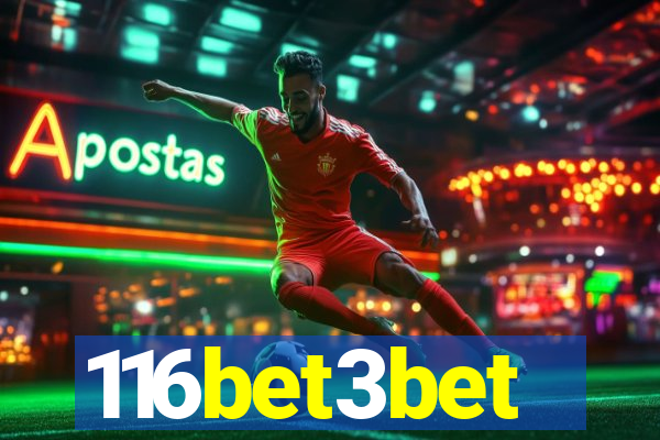 116bet3bet