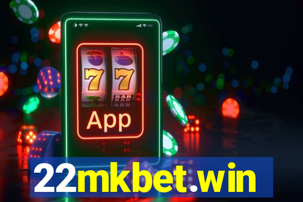 22mkbet.win