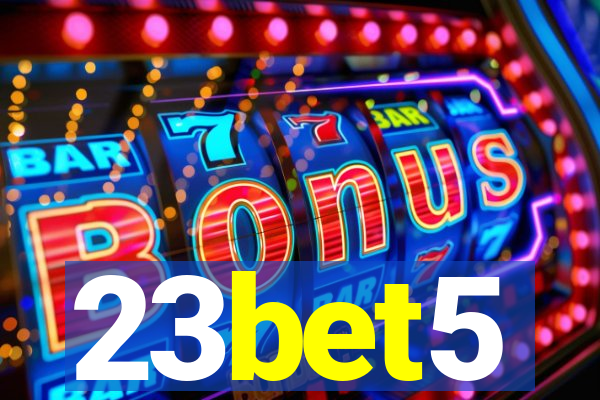 23bet5