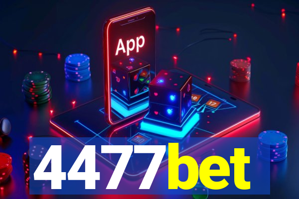 4477bet
