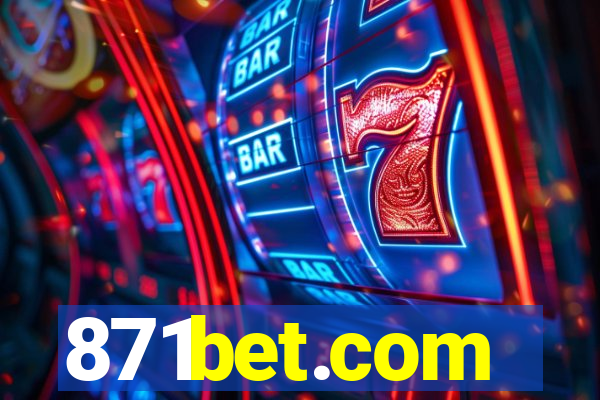 871bet.com