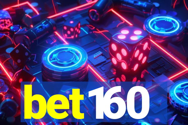 bet160