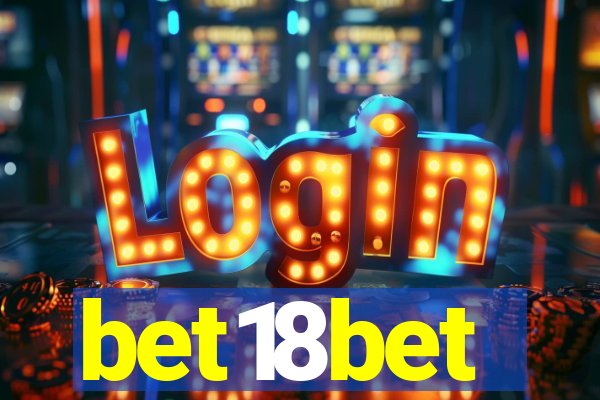 bet18bet