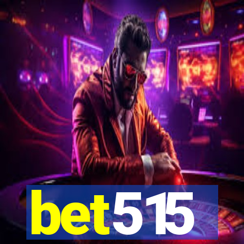 bet515