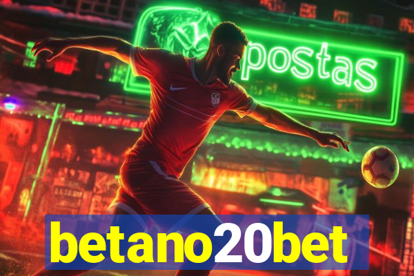 betano20bet
