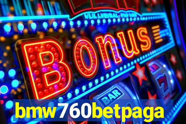 bmw760betpaga