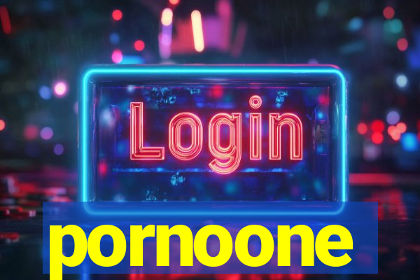 pornoone