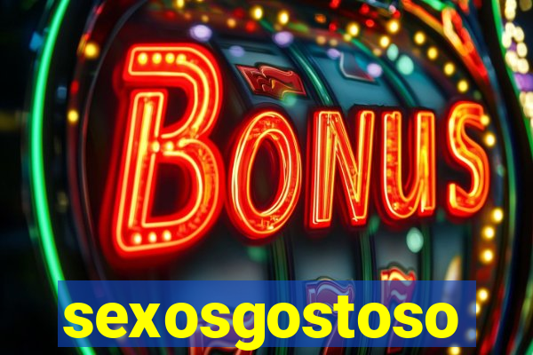 sexosgostoso