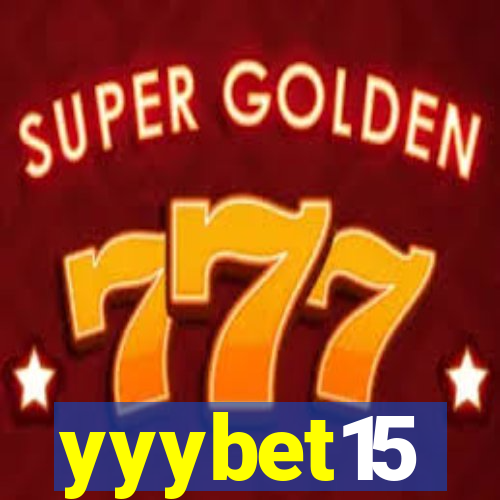 yyybet15